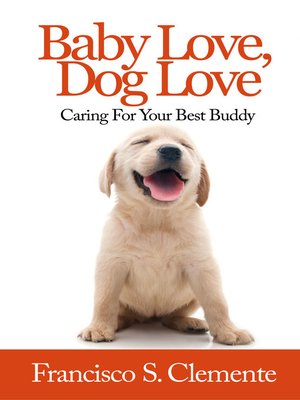 cover image of Baby Love, Dog Love